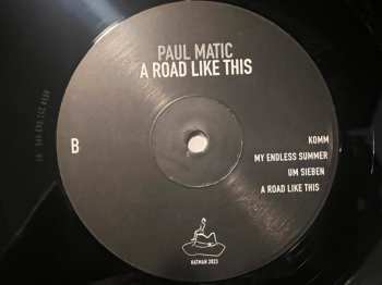 LP Paul Matic: A Road Like This