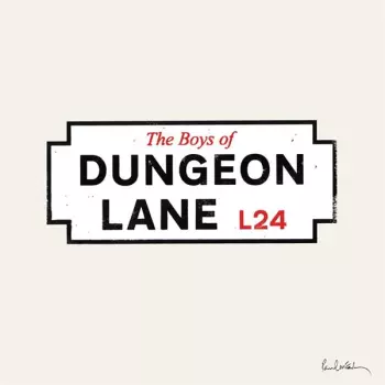 The Boys of Dungeon Lane