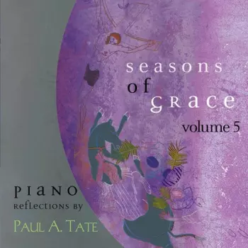 Seasons Of Grace Volume 5