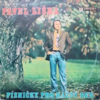 LP Pavel Liška: Písničky Pro Každý Den