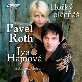 Album Pavel Roth: Hořký Otčenáš