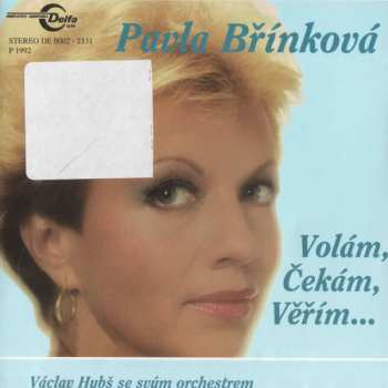 CD Václav Hybš Orchestra: Volám, Čekám, Věřím...