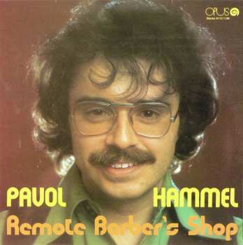 LP Pavol Hammel: Remote Barber's Shop