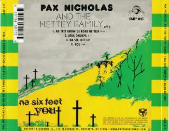 CD Pax Nicholas And The Nettey Family: Na Teef Know De Road Of Teef