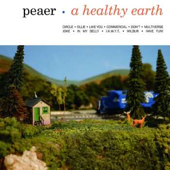 LP Peaer: A Healthy Earth CLR | LTD