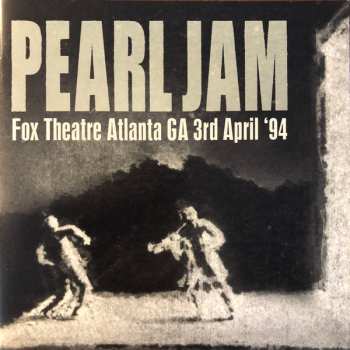 2CD Pearl Jam: Fox Theatre Atlanta GA 3rd April '94