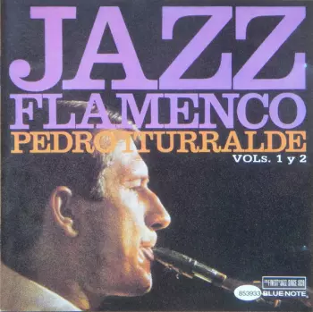 Jazz Flamenco (Vols. 1 Y 2)