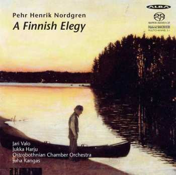SACD Pehr Henrik Nordgren: A Finnish Elegy