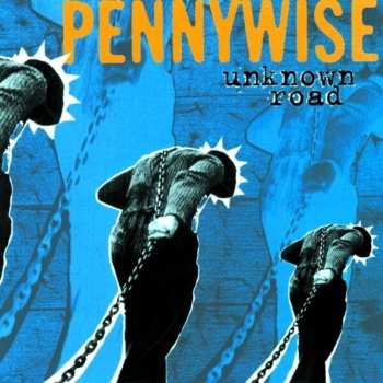 CD Pennywise: Unknown Road
