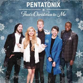 CD Pentatonix: That's Christmas To Me