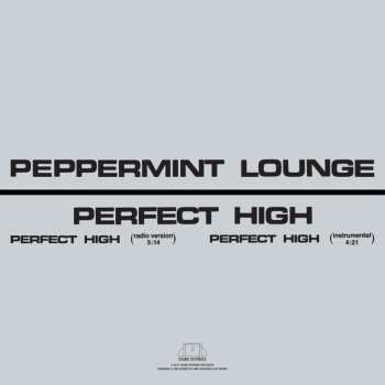 LP Peppermint Lounge: Perfect High