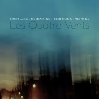 Perrine Mansuy: Les Quatre Vents