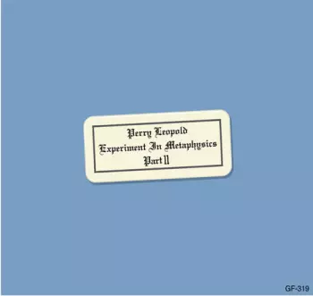 Experiment In Metaphysics, Part Ii