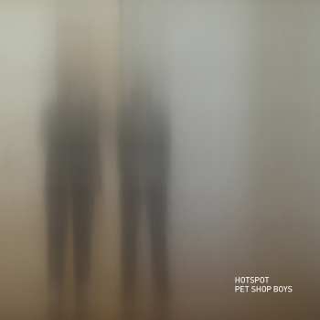 Album Pet Shop Boys: Hotspot