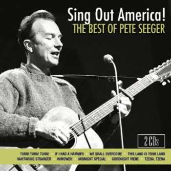 Album Pete Seeger: Sing Out America!: The Best Of Pete Seeger
