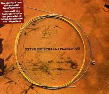 Album Peter Bruntnell: Played Out