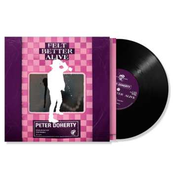 Album Peter Doherty & The Puta Madres: Felt Better Alive