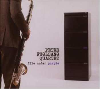 CD Peter Fuglsang Quartet: File Under Purple