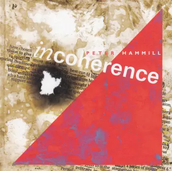 Peter Hammill: Incoherence