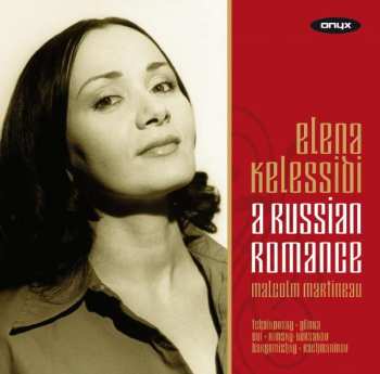CD Malcolm Martineau:  A Russian Romance
