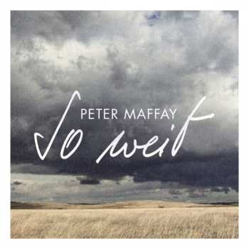 CD Peter Maffay: So Weit