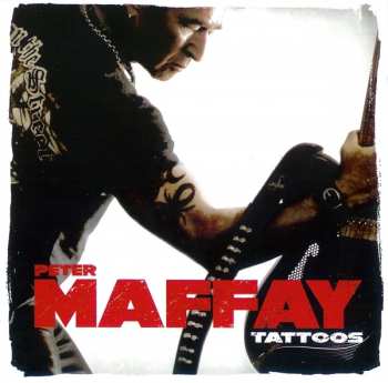 CD Peter Maffay: Tattoos
