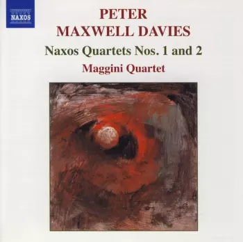Naxos Quartets Nos. 1 And 2