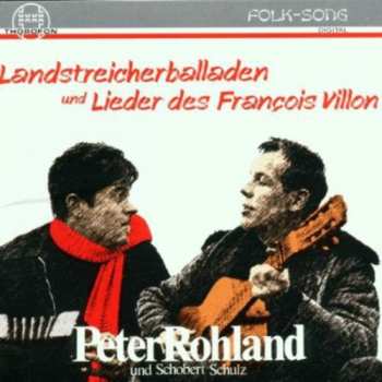 Album Peter Rohland: Landstreicherballaden Und Lieder Des François Villon