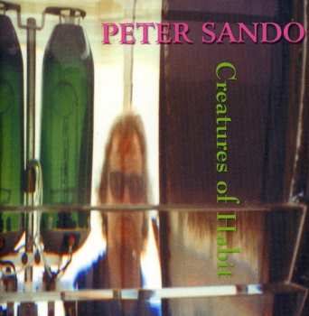 Album Peter Sando: Creatures Of Habit
