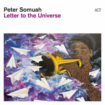 CD Peter Somuah: Letter To The Universe DIGI