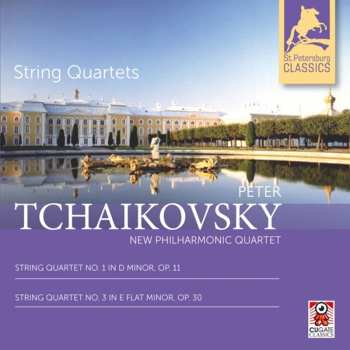 Album Pyotr Ilyich Tchaikovsky: String Quartets