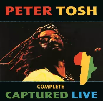Peter Tosh: Captured Live