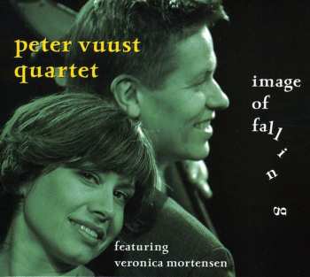 Album Peter Vuust Quartet: Image Of Falling