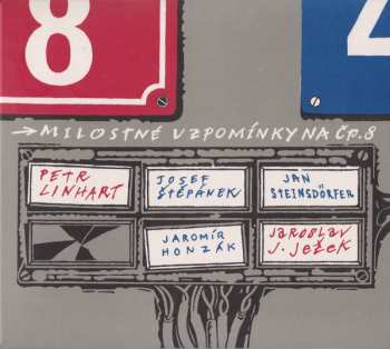 Album Petr Linhart: Milostné Vzpomínky Na Čp. 8