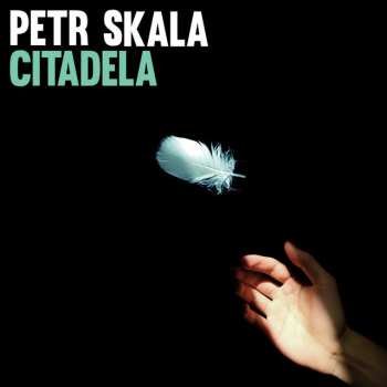 CD Petr Skala: Citadela
