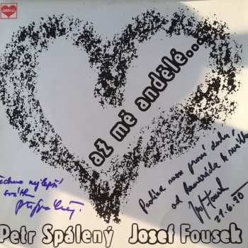 LP Petr Spálený: Až Mě Andělé