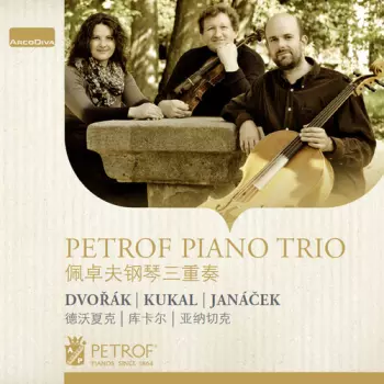 Ondřej Kukal: Dvořák , Kukal , Janáček