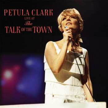 LP Petula Clark: Live At The Talk Of The Town LTD | NUM | CLR