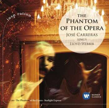 Album José Carreras: Phanton Of The Opera - Jose Carreras Sings Lloyd Webber