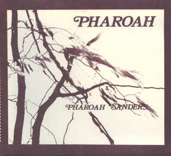 2LP/Caja Pharoah Sanders: Pharoah DLX | LTD