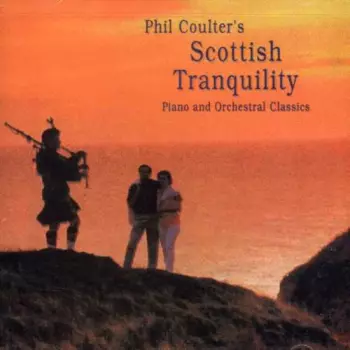 Phil Coulter: Scottish Tranquility