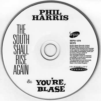 CD Phil Harris: The South Shall Rise Again & You're Blasé