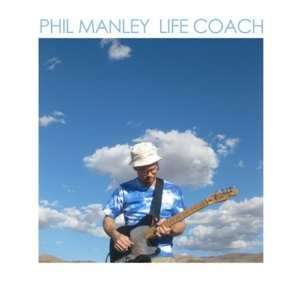 LP Phil Manley: Life Coach