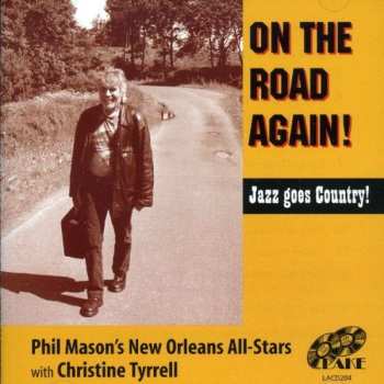 Album Phil Mason's New Orleans All-Stars: On The Road Again!  