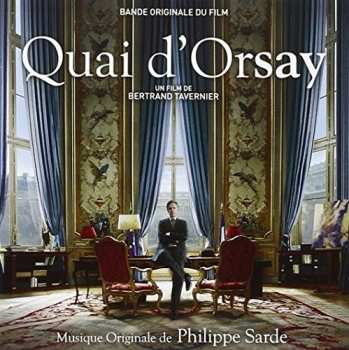 Album Philippe Sarde: Quai D'Orsay (Bande Originale Du Film)