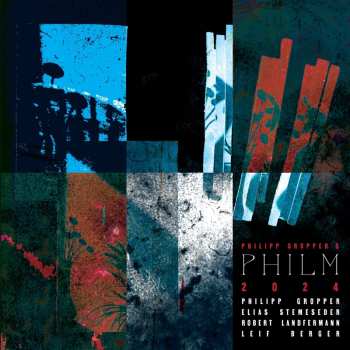 Album Philm,philipp Gropper's: 2024