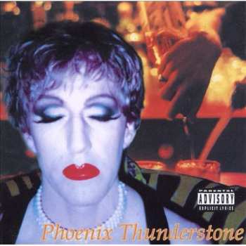 Album Phoenix Thunderstone: Phoenix Thunderstone