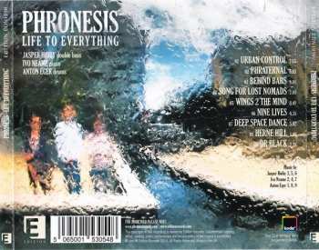 CD Phronesis: Life To Everything