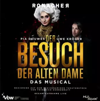 Pia Douwes: Der Besuch Der Alten Dame (Das Musical)