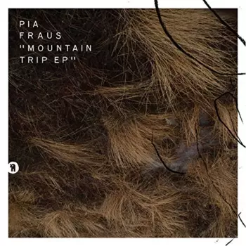 Pia Fraus: Mountain Trip EP